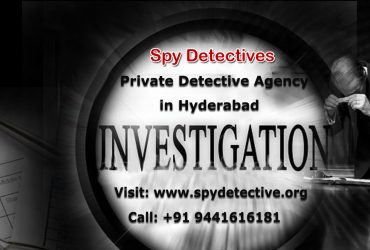 Private Detective Agency in Hyderabad – Spy Detective