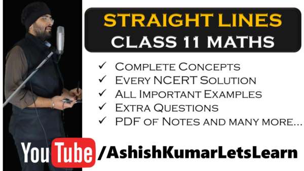 Deep Learning Tutorial for Straight Lines Class 11 Maths