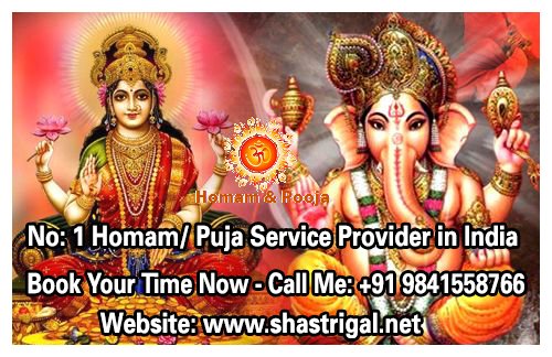 Shastrigal: Homam and Pooja Services – (+91) 9841558766