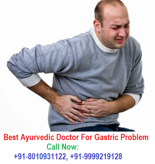 CALL: 8010931122 | Best ayurvedic doctor for gastric problem in Vasant Kunj