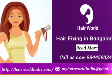 Hair Fixing in Bangalore