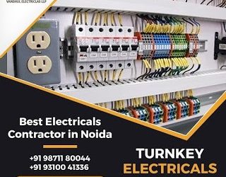 Turnkey  Electrical Contractors in Noida