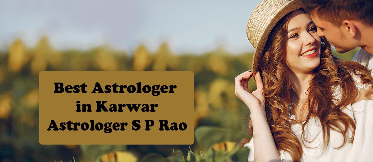 Best Astrologer in Karwara | Famous & Top Astrologer in Karwara