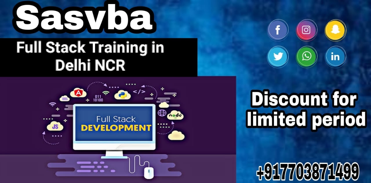 Full Stack Training in Delhi  SASVBA