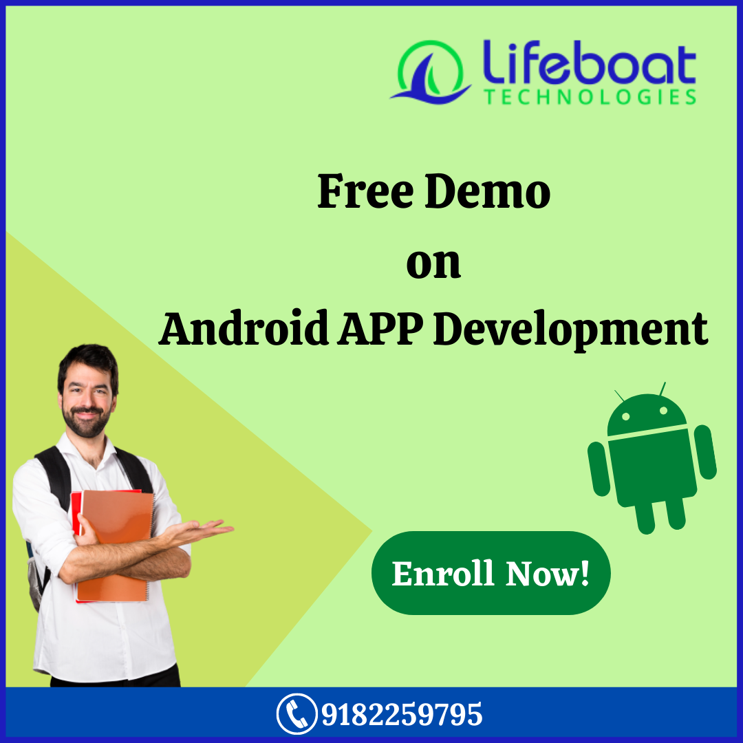 Best android training institute in Hyderabad – Lifeboat Technologies