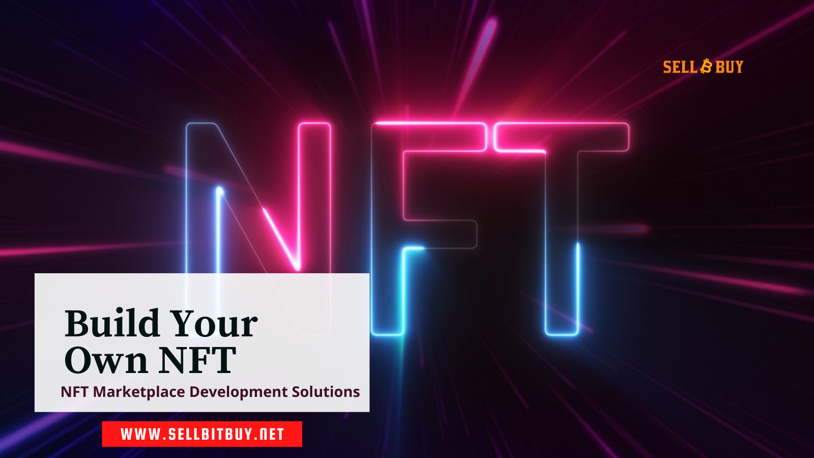 NFT MarketPlace Development – Sellbitbuy