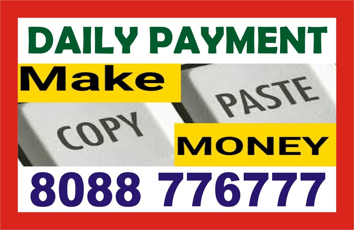 Copy paste job 8088776777 | Make Income from home | daily Payment | 1962 |