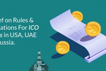 A Brief On Rules & Regulations For ICO Tokens In USA, UAE And Russia