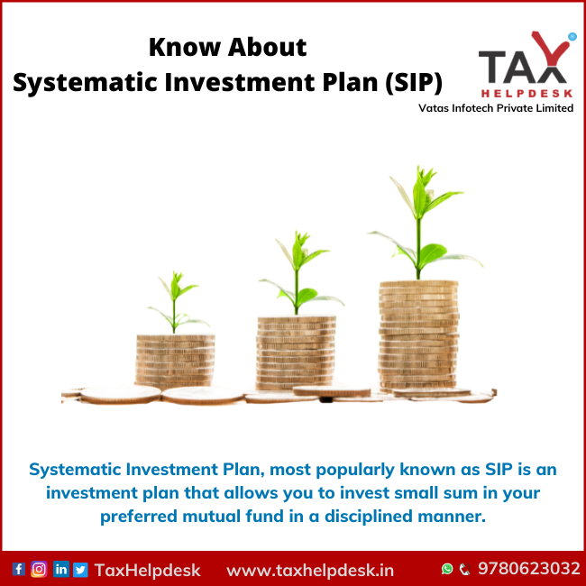 Know About Systematic Investment Plan (SIP)