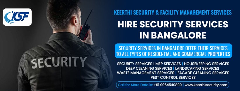 Hire Security services in Bangalore – Keerthisecurity.com