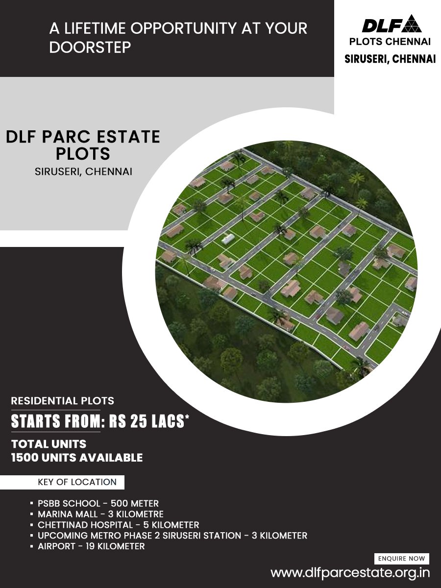 DLF Parc Estate – 1500 Residential Plots For Sale in Chennai