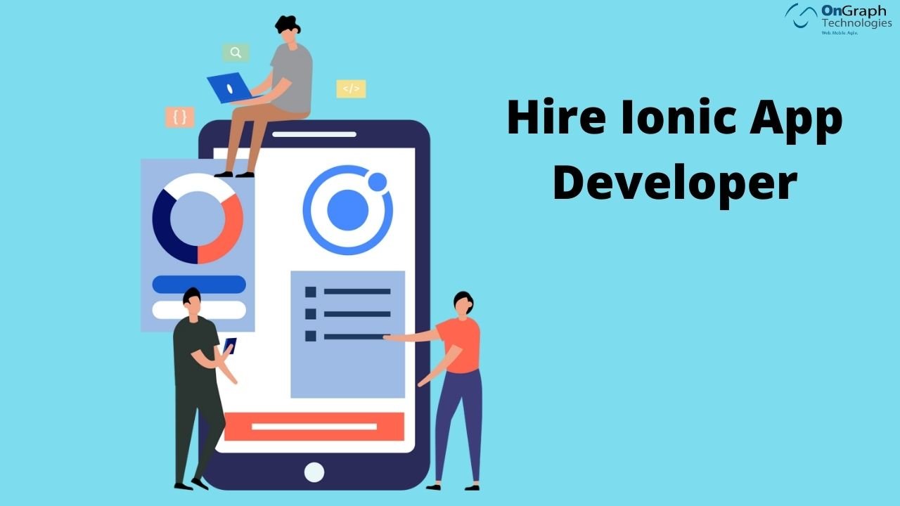 Hire Ionic App Developer | OnGraph