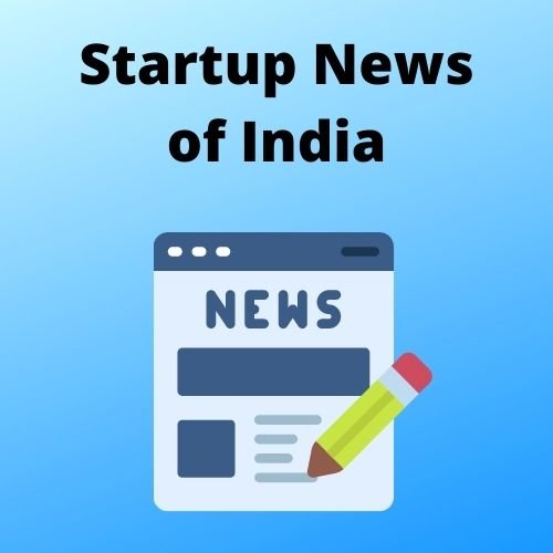 Startup News of India