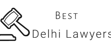 Best Delhi Lawyers-Legal Advice