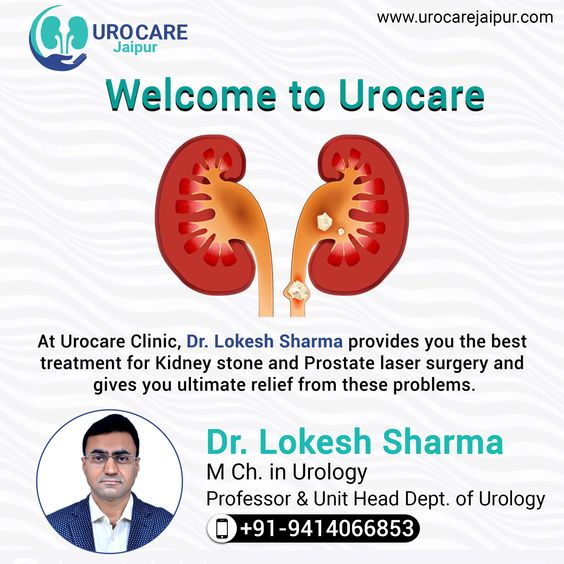 Dr Lokesh Sharma provides Prostate laser surgery in jaipur | Urocare Jaipur