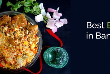 best biryani in bangalore with speical categories