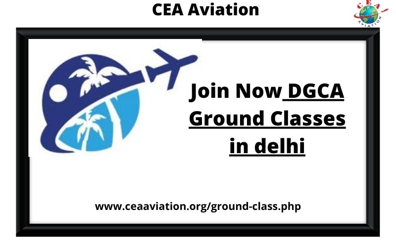 Which is the best aviatio for DGCA Ground classes?|CEA Aviation