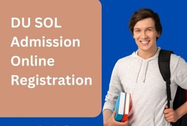 Check all the latest update and notification of du sol admissions 2023.