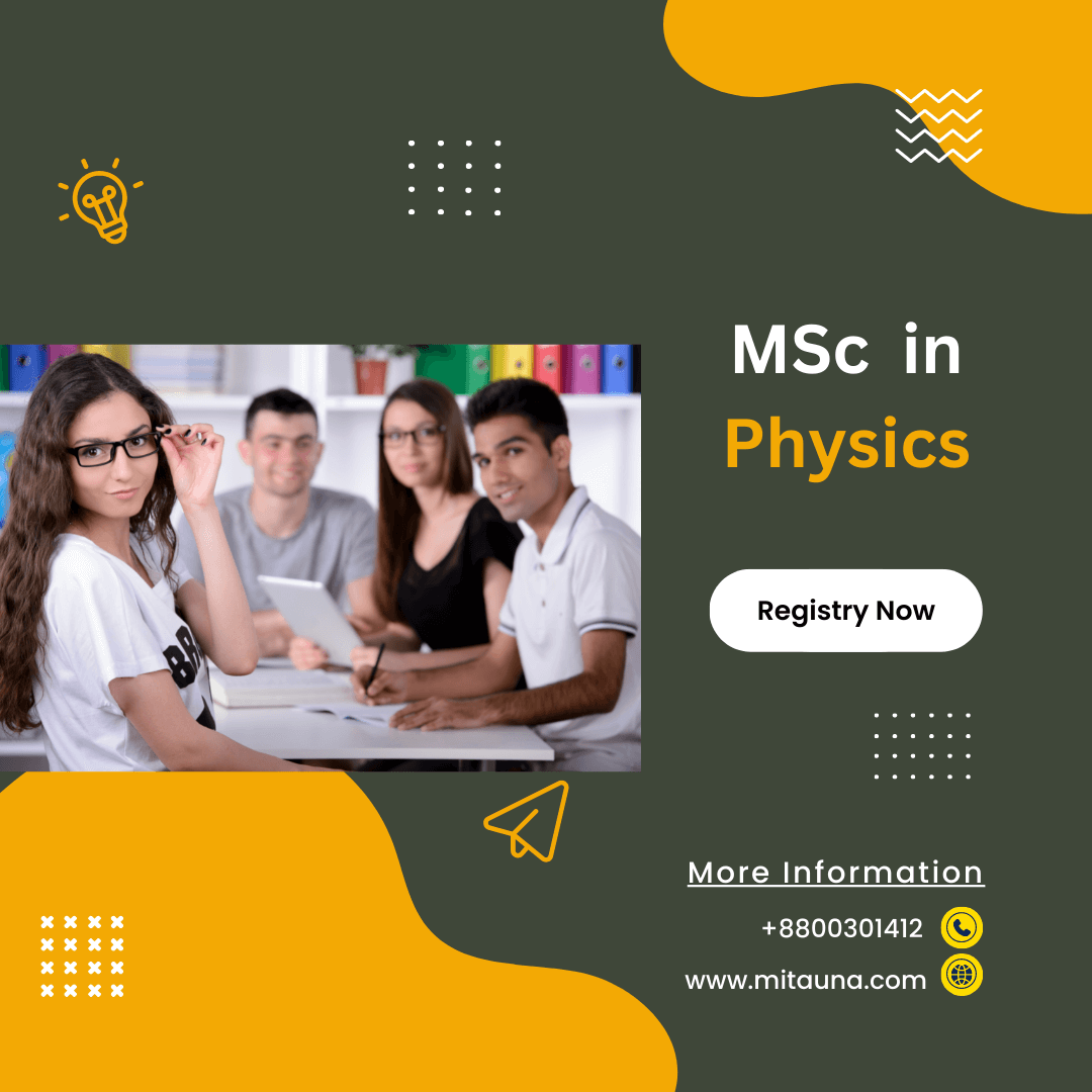 Mitauna is the Most Trusted platform for Online and Distance Msc in Physics in India