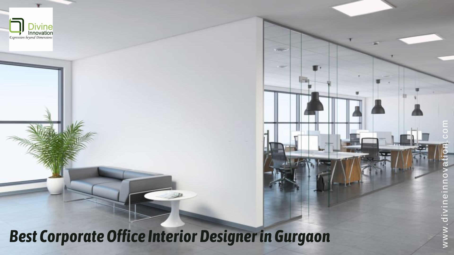 Top Corporate Office Interior Designers in Gurgaon | Divine Innovation