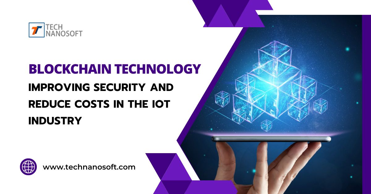 Technanosoft – Top Blockchain Development Company