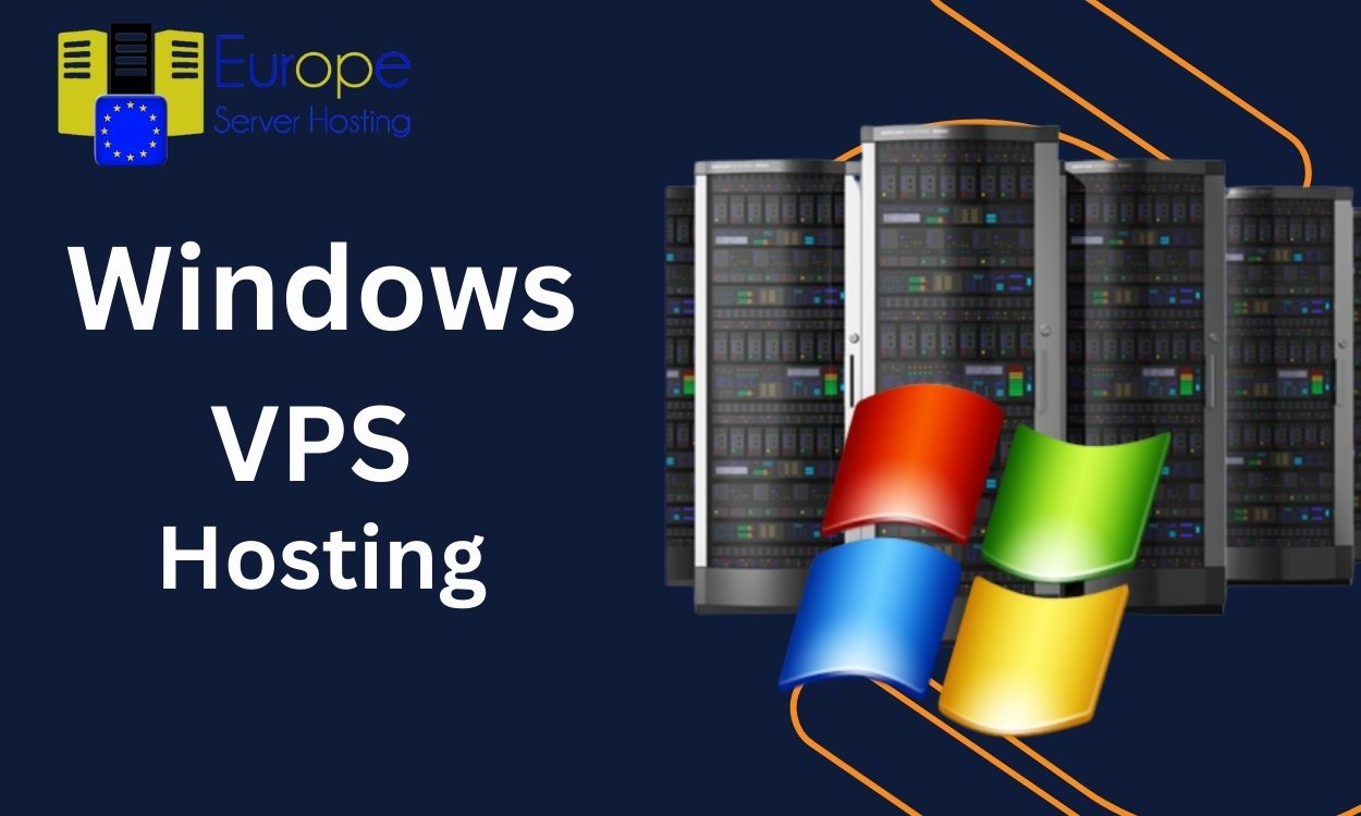 Best Windows VPS Hosting Plans From Europe Server Hosting for E-commerce Websites