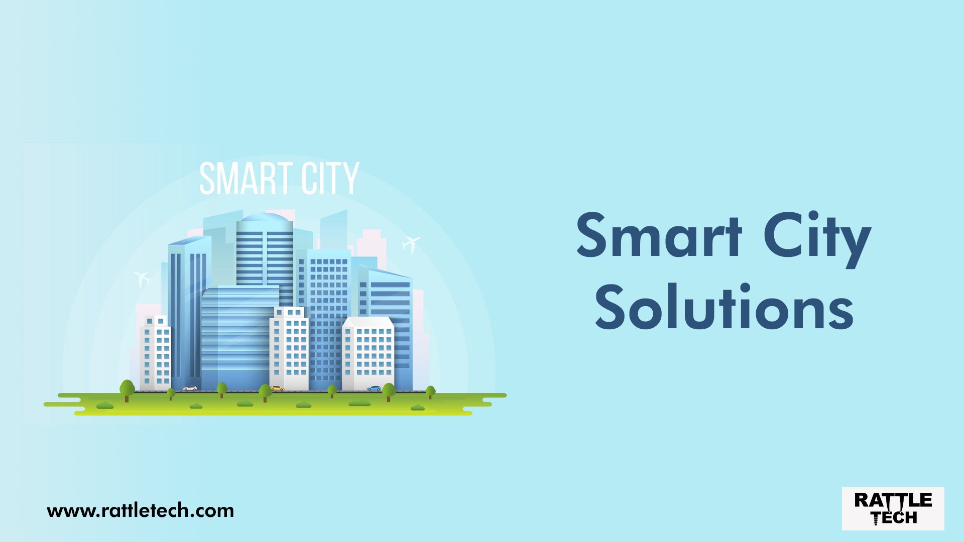 Innovative Smart City Solutions