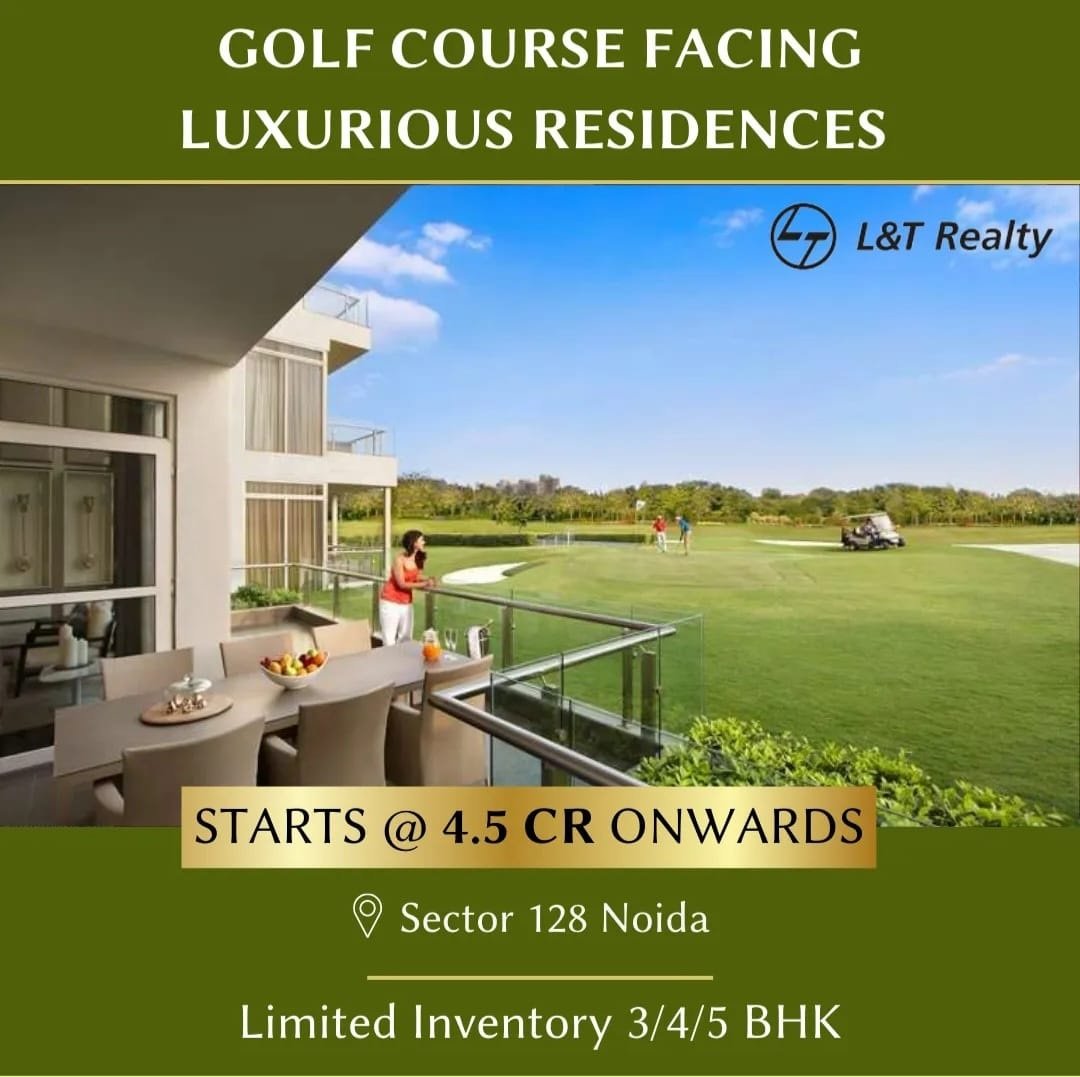 L&T Sector 128 Noida – A Promising Investment Opportunity