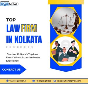 Top Law Firm In Kolkata