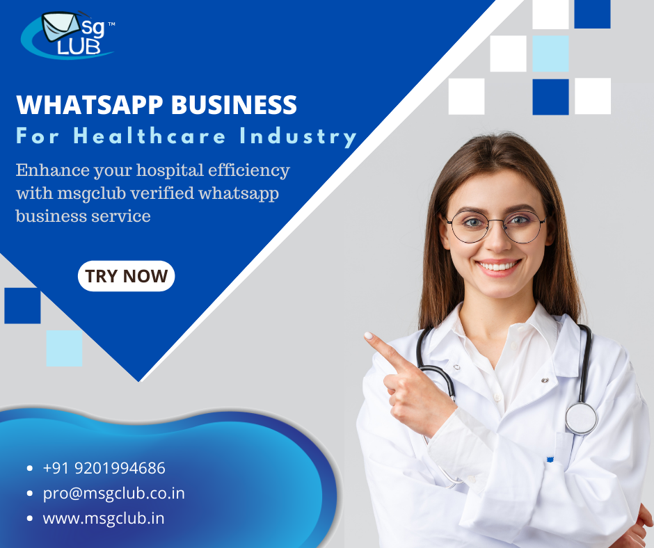 WhatsApp Business API importance in Healthcare