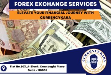 Currency Exchange In Connaught Place – Currency Kaka