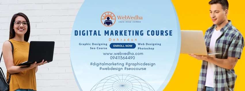 Private: Best Digital Marketing Course in Dehradun – WebVedha