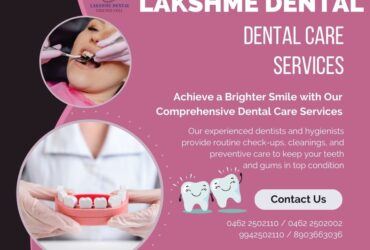 Dentist in Tirunelveli – Lakshme Dental