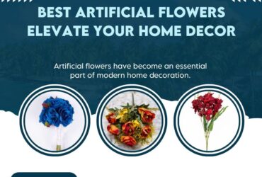 Buy Artificial Flowers for Home Decoration at Unbeatable Prices
